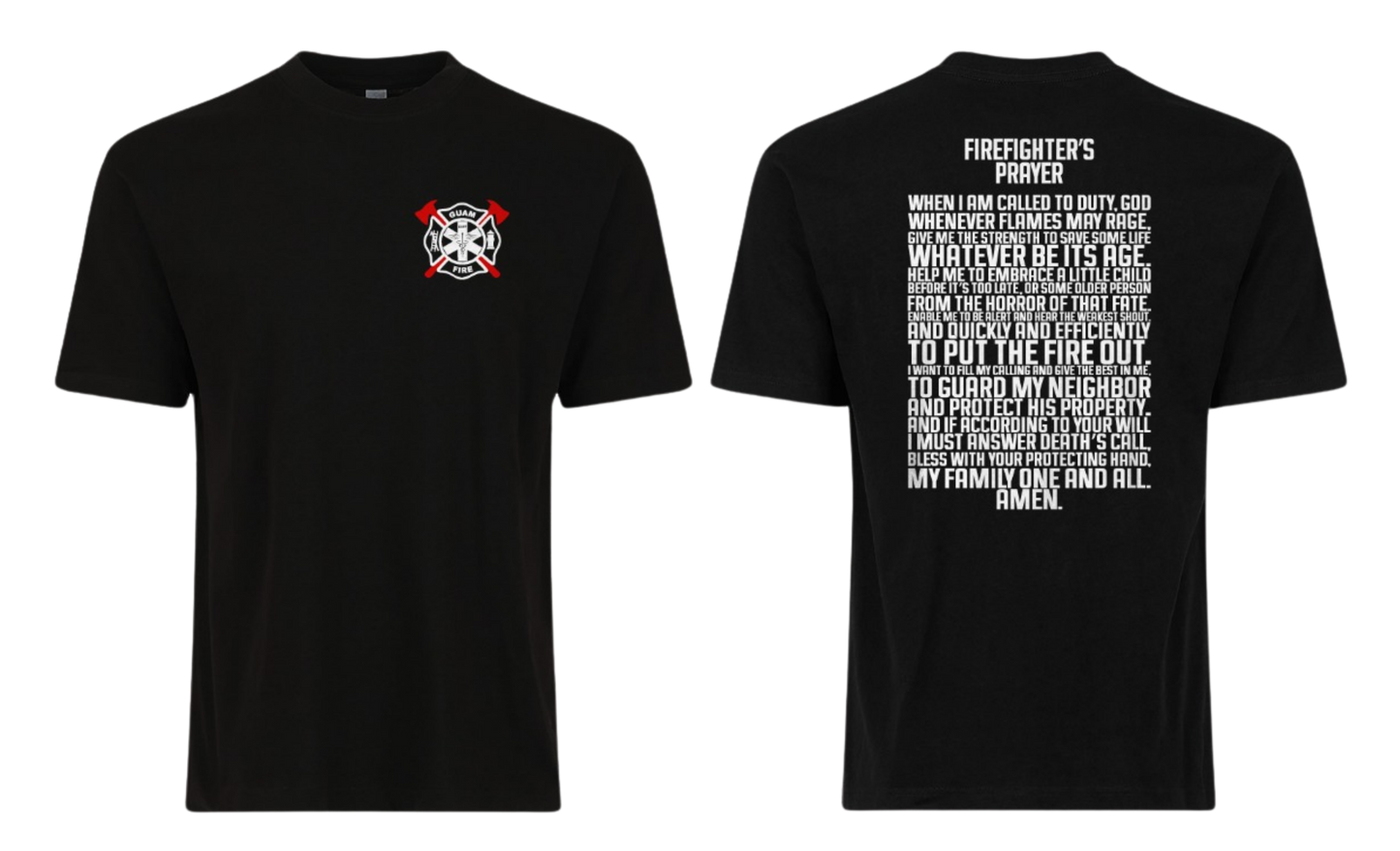 FIREFIGHTER STREETWEAR Screen Print T-shirt (Firefighter Prayer)