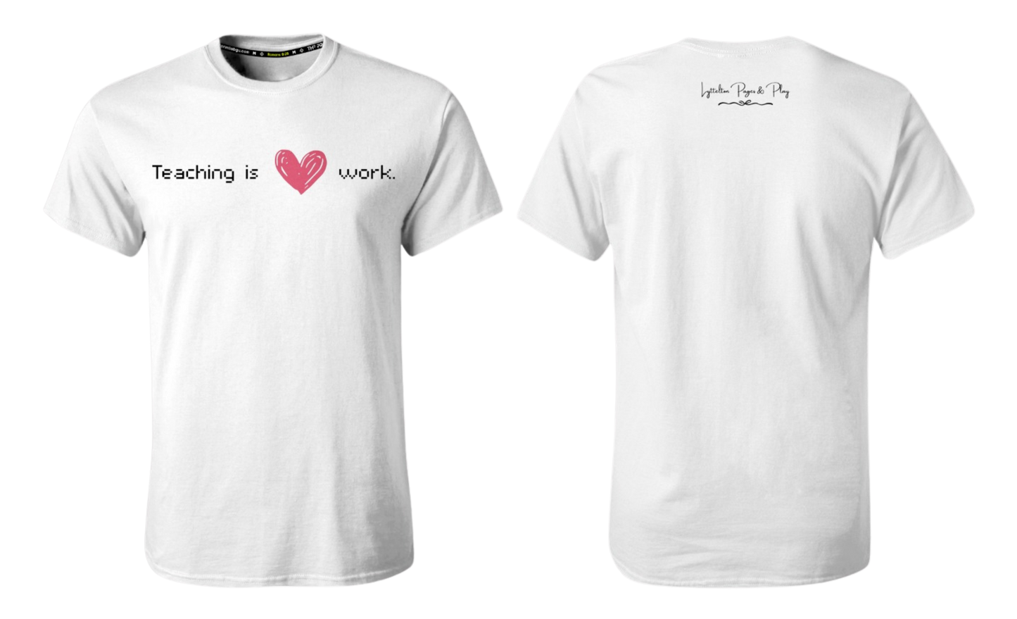 LYTELLTON PAGES & PLAY Screen Print T-shirt (Teaching - Pink Heart)
