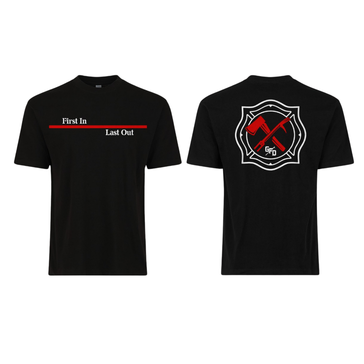 FIREFIGHTER STREETWEAR Screen Print T-shirt (First In - Last Out)